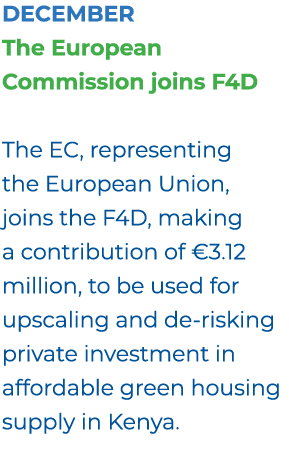 December The European Commission joins F4D The EC, representing the European Union, joins the F4D, making a contribut...