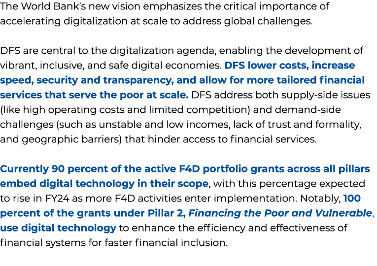The World Bank’s new vision emphasizes the critical importance of accelerating digitalization at scale to address glo...