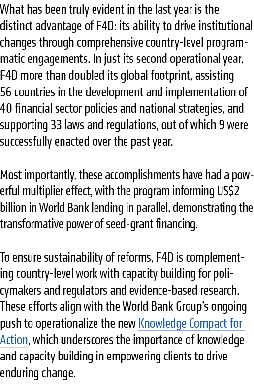 What has been truly evident in the last year is the distinct advantage of F4D: its ability to drive institutional cha...