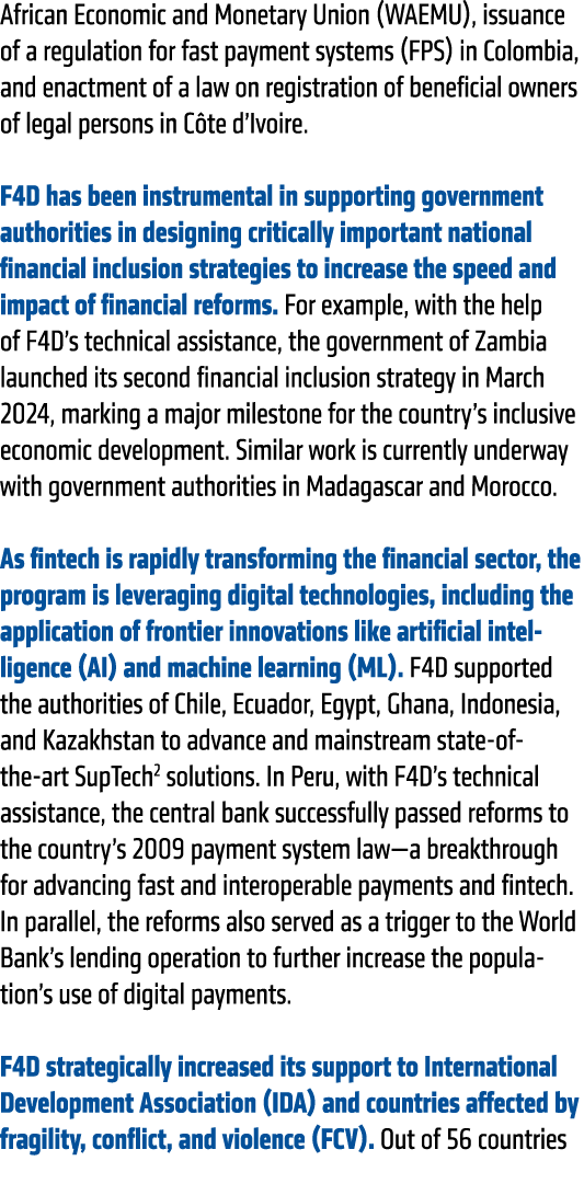 African Economic and Monetary Union (WAEMU), issuance of a regulation for fast payment systems (FPS) in Colombia, and...