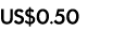 US$0.50