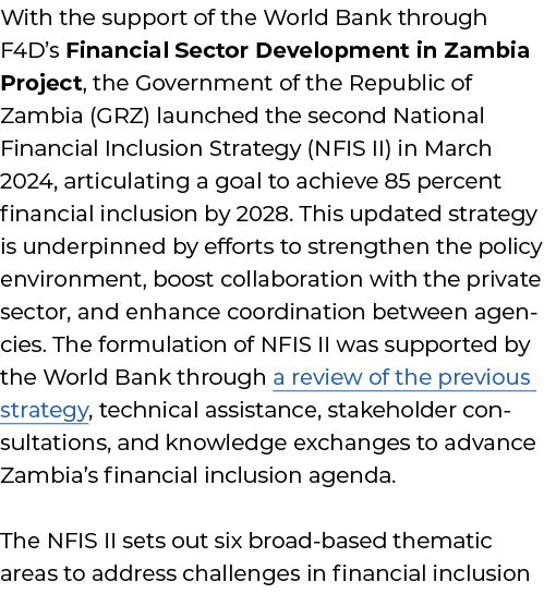 With the support of the World Bank through F4D’s Financial Sector Development in Zambia Project, the Government of th...