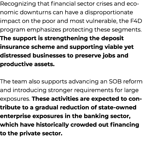 Recognizing that financial sector crises and economic downturns can have a disproportionate impact on the poor and mo...